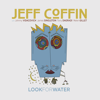 Look for Water (feat. Johnny Vidacovich) - Jeff Coffin