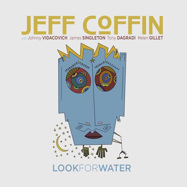 Look for Water (feat. Johnny Vidacovich)