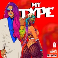 My Type - Single - Tre Otto, Yama & King James