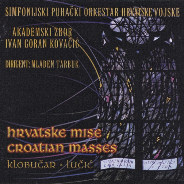 Hrvatske Mise / Croatian Masses