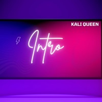 Intro - Single - Kali Queen