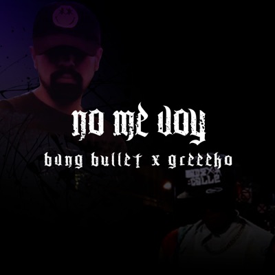No Me Voy (feat. Greeeko) - Single