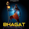 Bhagat (feat. Ravi Rapper Aala) - Single