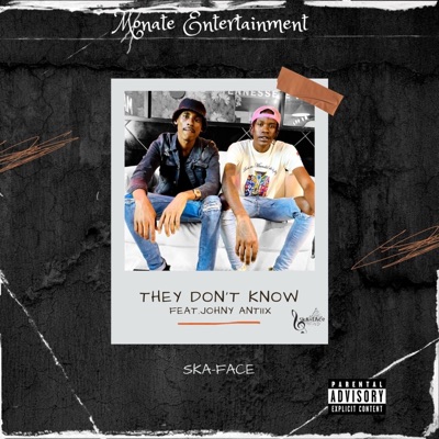 They don't know (feat. Johnny Antiix) - Single