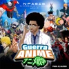 Guerra Anime - Single