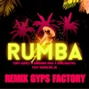 Rumba (feat. Huracán JD) [Remix Gyps Factory]