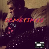 Sometimes (feat. Prod. SLIGHT) - Single - K-Blu