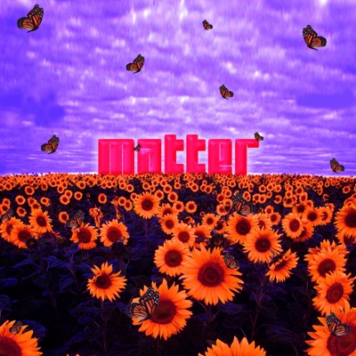 Matter - Single