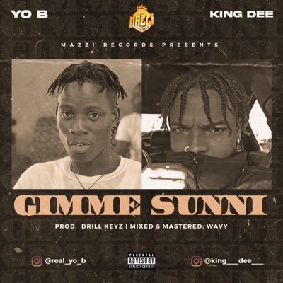 Gimme Sunni (feat. Yo b) - Single