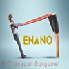 Enano - El Trovador Gargamel