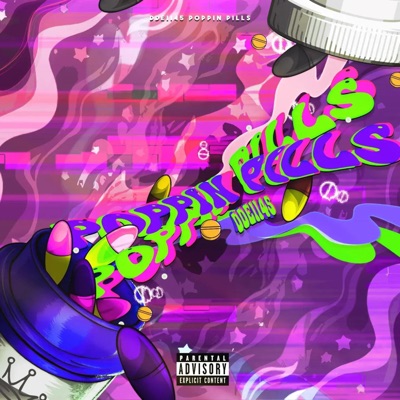 Poppin Pills - Single