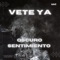 Vete Ya - Carlos & Angel Sorto lyrics