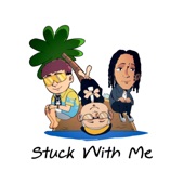 Stuck With Me (feat. OZEEOOS & Pondering) artwork