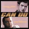 Can Do (feat. Sean Kingston) - Single