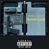 Never Lack - Single