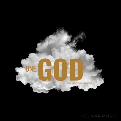 ONE GOD (feat. Tisha Monique) - Single