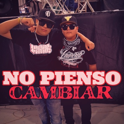 No Pienso Cambiar (feat. LuisGaelDM) - Single