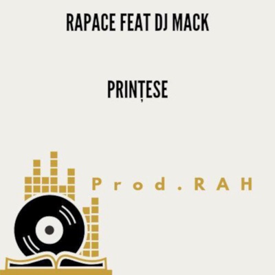 Prințese (feat. DJ Mack) - Single