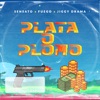Plata o Plomo (feat. Fuego & Jiggy Drama) - Single