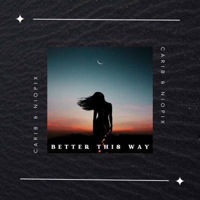 Better This Way - Single