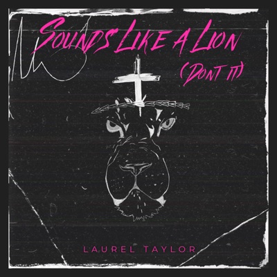Sounds Like a Lion(Don't It?) - Single