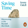 Saving Time - Jenny Odell