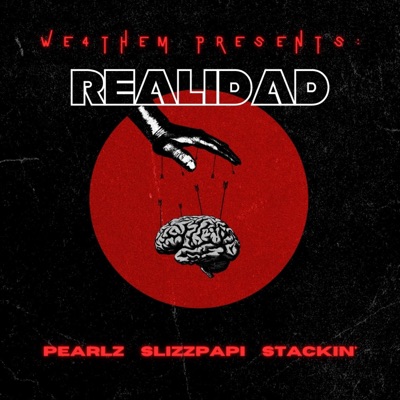 Realidad (feat. Slizzpapi & Stackin') - Single