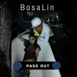 Pass Out Bosalin