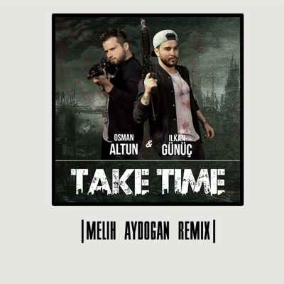 Take Time (Remix) - Single