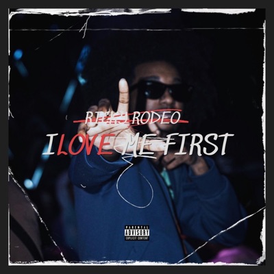 I Love Me First - EP