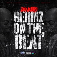 Germz On the Beat (feat. Germz) - Single - Denerro
