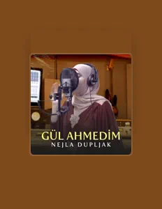 Escucha a Nejla Dupljak, mira vídeos musicales, lee la biografía, consulta fechas de giras y mucho más.