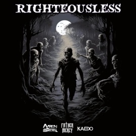 Righteousless Aaron Steel, FATHER MERCY & KAEDO