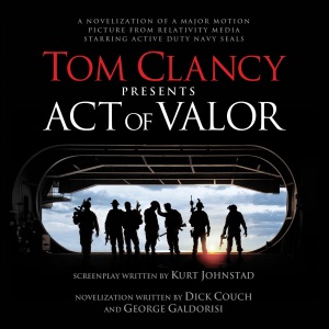 Tom Clancy Presents: Act of Valor (Unabridged)