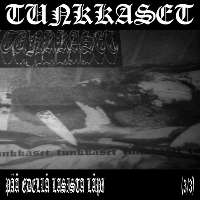 TUNKKASET - VOIS POLTTAA VIEL