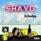 Shayo - Ichaba lyrics