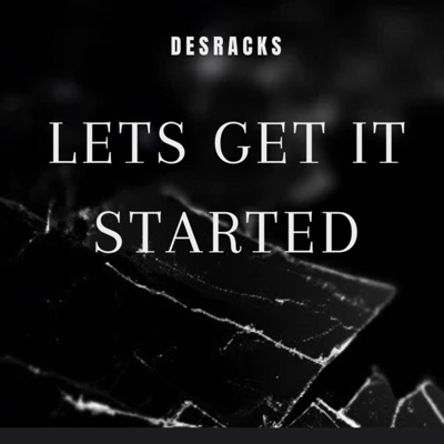 Lets Get It Started