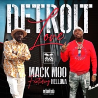 Detroit Love (feat. Helluva) - Single - Mack Moo