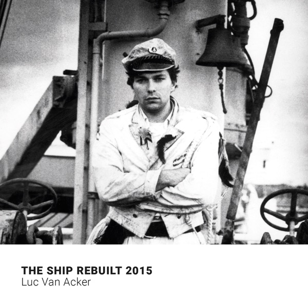The Ship Rebuilt 2015