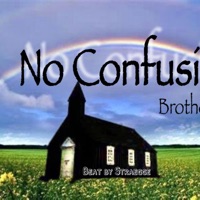 No Confusion - Single - Brother Al