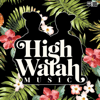 High Watah Music - EP - High Watah Music