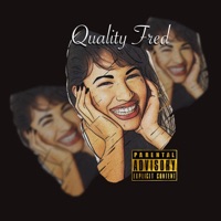 Selena (feat. VANA) - Single - Quality Fred