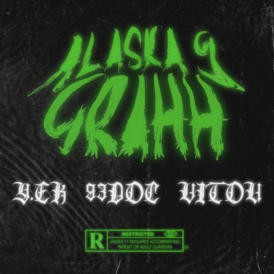 Grahh (feat. Y.EK, 93DOC & Vitou) - Single