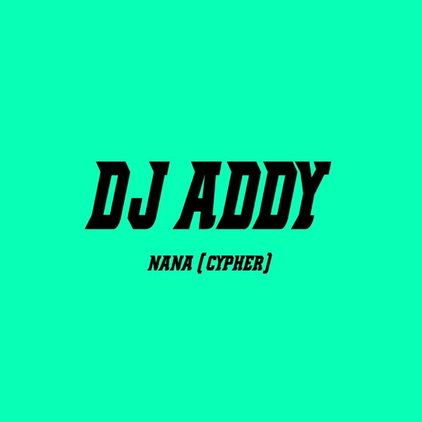 Nana (Cypher) - Single