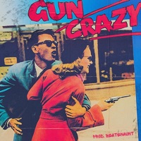 Gun Crazy - Beatenaunt