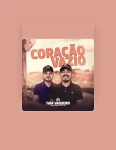 收听 Ivan Vaqueiro e Rafinha Teclas、观看音乐视频、阅读小传、查看巡演日期等 ！