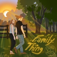 Dustin Chapman - Family Thing (feat. Ryleigh Madison)