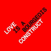Love is a Bourgeois Construct (Claptone Remix) artwork