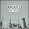 Dsoul - D.Deigh lyrics