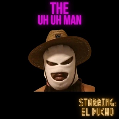 Uh Uh Man - Single